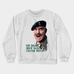 Windsor Davies - It Ain't Half Hot Mom Crewneck Sweatshirt